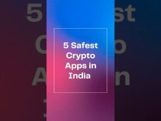 Safest Indian Crypto Apps