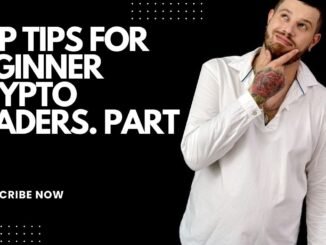 Top Tips for Beginner Crypto Traders   Avoid These Common Mistakes! part 2