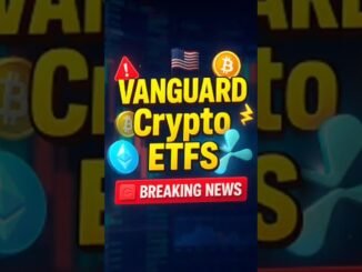 🚨 US Crypto Alert Vanguard Opens ETFs for Bitcoin & Ethereum!