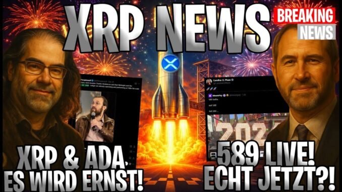📺 XRP News – 589 LIVE im TV?! 🤫 XRP & ADA – was passiert da gerade?! Frohes neues Jahr! 🎉🔥 Deutsch