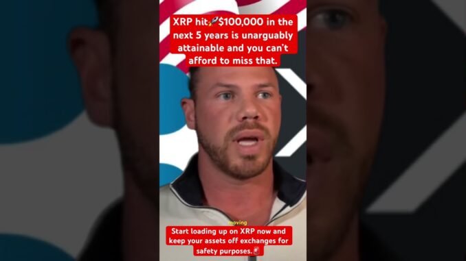 XRP TO HIT $100,000 WHEN?🚀#crypto #xrp #cryptonews #shorts #viralshorts