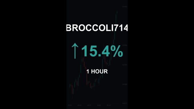 BROCCOLI714 is up 15.4% in 1 hour!⚡January 01, 2026 | #broccoli714 #coins #altcoins #crypto #shorts