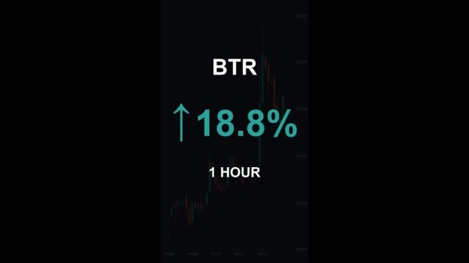 BTR is up 18.8% in 1 hour!⚡January 26, 2026 | #btr #coins #altcoins #crypto #cryptonews #shorts