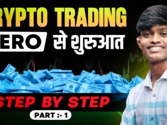 Crypto Trading Bilkul Zero Se | Beginners Guide in Hindi | Chapter 1 | Rajesh Gupta