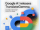 Google AI Releases TranslateGemma: A New Family of Open Translation Models Built on Gemma 3 with Support for 55 Languages
