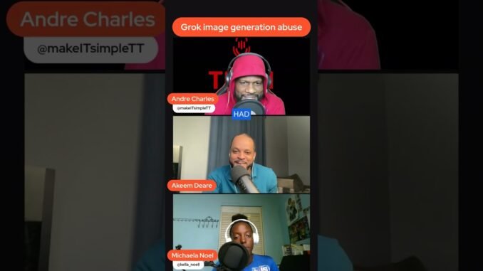 Grok AI being abused #makeitsimplett #podcast #trinidadandtobago #grokai  #ai