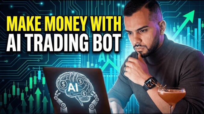 How To Make Money With AI Trading Bot