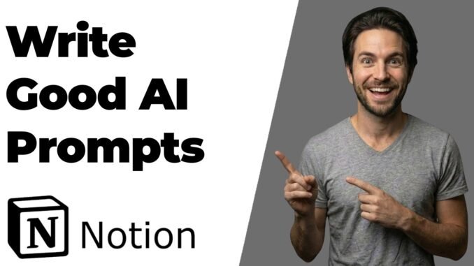 How To Write Good AI Prompts (2026 Easy Guide)