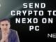 How to Send Crypto to Nexo Wallet 2026?