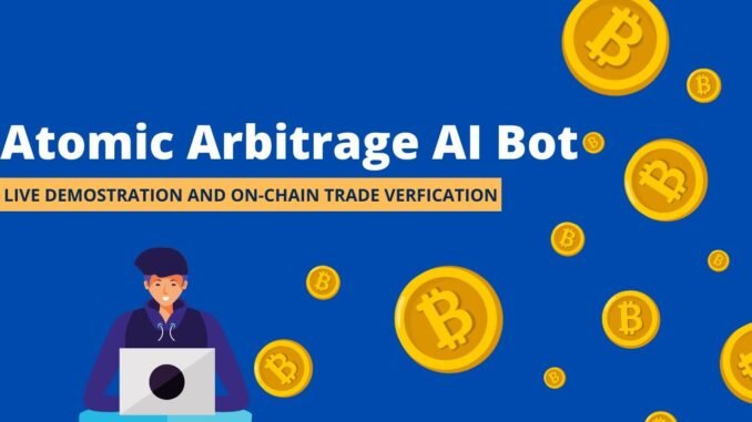 Live Atomic Arbitrage AI Bot Demo | Real On-Chain Trading Verification (No Screenshots)
