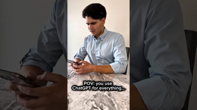 POV: you use ChatGPT for EVERYTHING... #shorts #ai #comedy #funny #pov