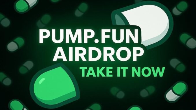 PUMP FUN AIRDROP is live! How to get free $PUMP tokens and other meme coins! |  Complete Guide