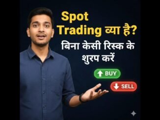 Spot Trading kya hoti hai? | Beginners Crypto Guide