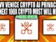 VENICE VVV AI PRIVACY CRYPTO!! 100X AI GEM, $50-$100 PRICE PREDICTION!!