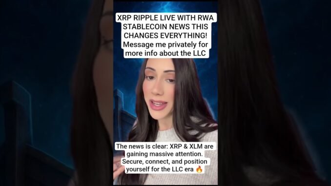XRP RIPPLE LIVE WITH RWA STABLECOIN NEWS THIS CHANGES EVERYTHING! #xrp #crypto #cryptocurrency #reel