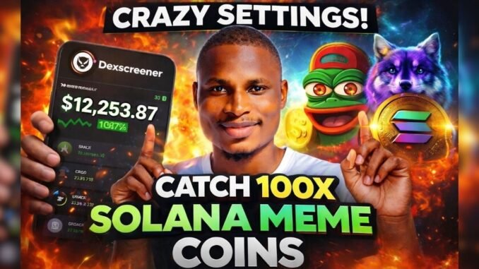 dexscreener best settings for solana meme coins | Discover 100x Solana Memecoins