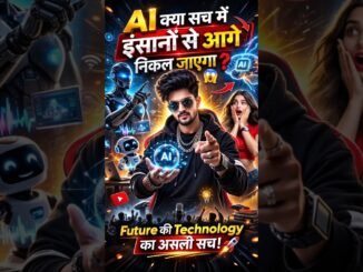 🔥 “AI क्या सच में इंसानों से आगे निकल जाएगा? 😱 | Future Technology Truth”