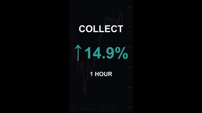 COLLECT is up 14.9% in 1 hour!⚡February 24, 2026 | #crypto #altcoins #shorts