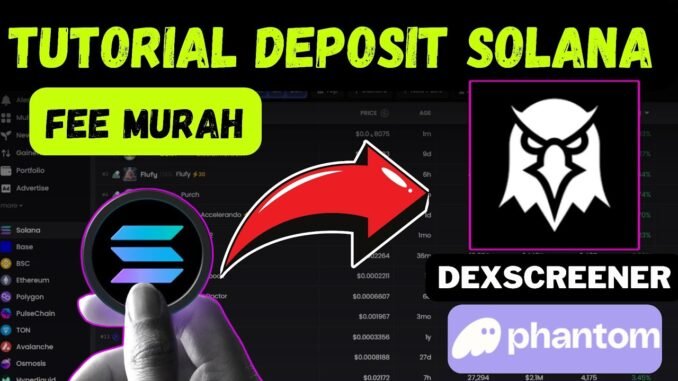 Deposit Solana Ke Dexscreener Phantom wallet - memecoin #dexscreener #phantomwallet #memecoin