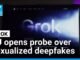 EU opens probe into Musk's Grok AI over sexualized deepfakes • FRANCE 24 English