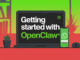 Getting Started with OpenClaw and Connecting It with WhatsApp
