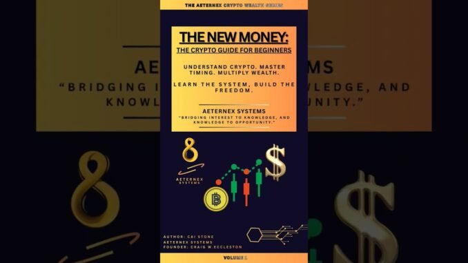 Go's live in 72hrs! The New Money, The Crypto Guide For Beginners👀