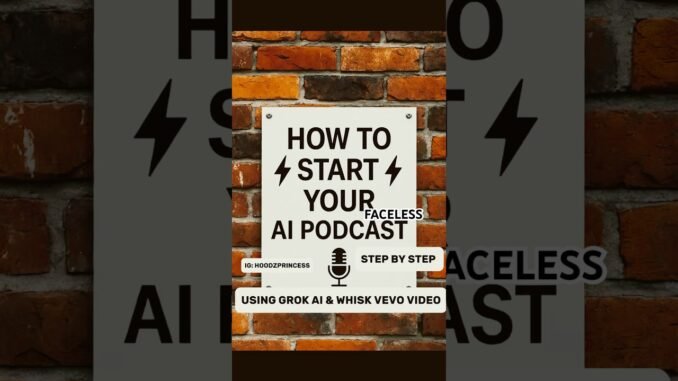HOW TO START A FACELESS AI PODCAST USING GROK AI & GOOGLE VEVO VIDEO ! #aitutorial #ai #podcast