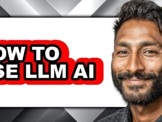 How to Use Llm Ai - Easy Guide