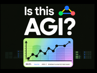 Is This AGI? Google’s Gemini 3 Deep Think Shatters Humanity’s Last Exam And Hits 84.6% On ARC-AGI-2 Performance Today