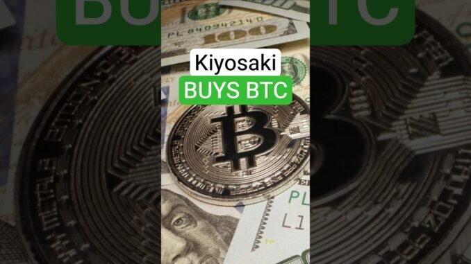 Kiyosaki buys BTC when the market falls. Here’s why