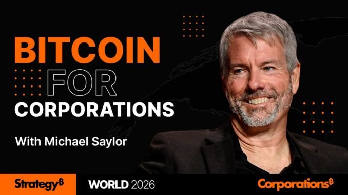 LIVE: Bitcoin for Corporations - Day 1 | Strategy World 2026