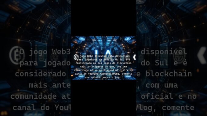 O jogo Web3 Illuvium está disponível