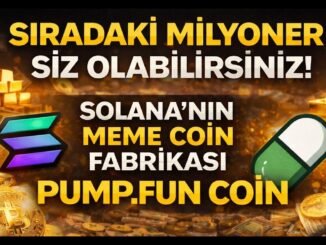 PUMP.FUN COIN NEDİR? 2026 KİLİT AÇILIŞI RİSK Mİ, FIRSAT MI? | SOLANA