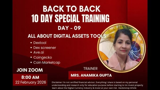 Special Training Day-09  All About Digital Tools Dextool DexScreener Ave.ai Coingecko CoinMarrketcap