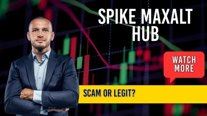 Spike Maxalt Hub Review: AI Trading Platform Explained for Crypto, Forex & Stocks