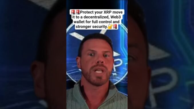 Stop Risking Your XRP Secure It in a Web3 Wallet #xrp #crypto #news #digitalassets #coldwallet #web3
