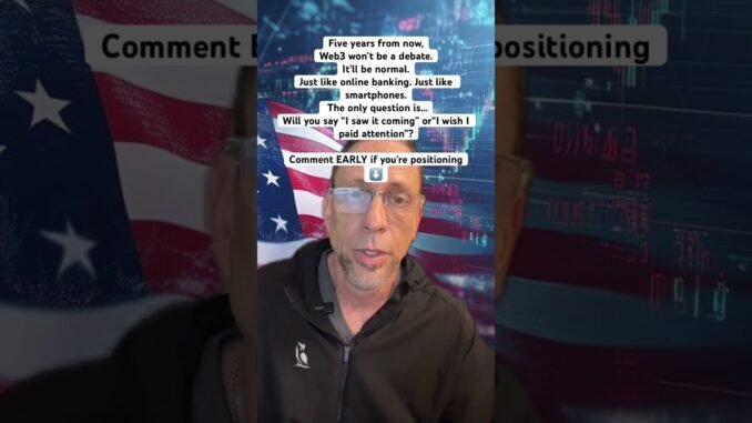 Web3 is coming— Ready or Not