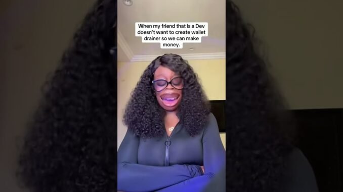 What fo you know about wallet drainers?🙃 #cryptomemes #web3 #educational #funny