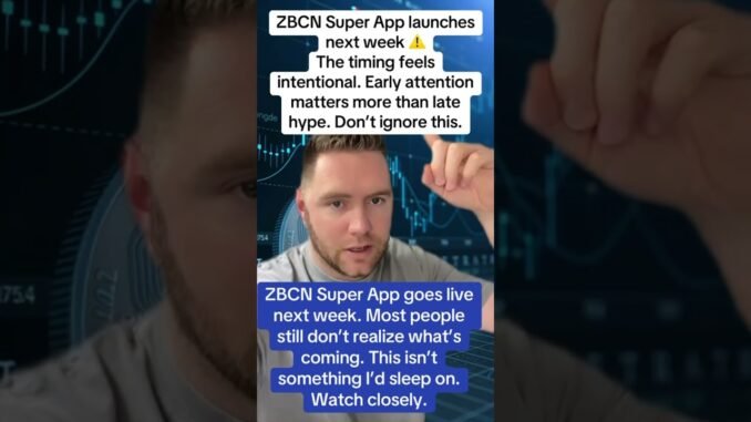 ZBCN Super App Goes Live Next Week — Pay Attention #crypto #xrpprice #cryptonews #xrp #viral #fypシ゚