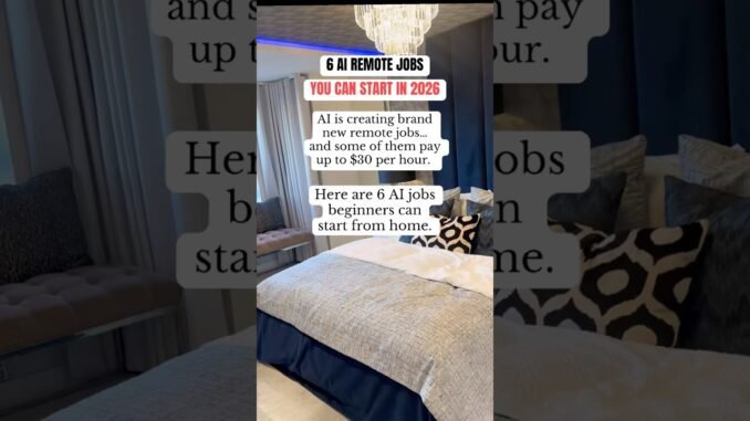 6 AI remote jobs beginners can start in 2026 🤖💻