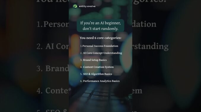 AI Learning Roadmap for Beginners — 6 Core Foundations You Must Know First...