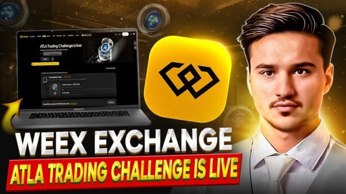 ATLA Challenge is live WEEX EXCHANGE Ai news today 2026