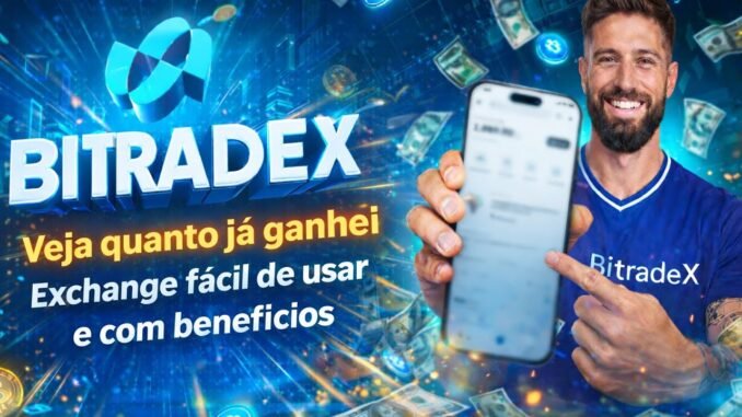 BITRADEX AI BOT 🤖💰 Veja meus resultados/ Exchange TOP de 2026 - Fácil de usar e com beneficios
