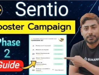 Binance Sentio Booster Program Phase 1 | Step by step Complete guide