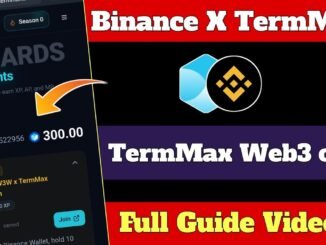 Binance X TermMax Offer।। Binance Web3 wallet Offer ।। Binance new offer