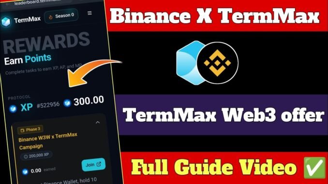 Binance X TermMax Offer।। Binance Web3 wallet Offer ।। Binance new offer