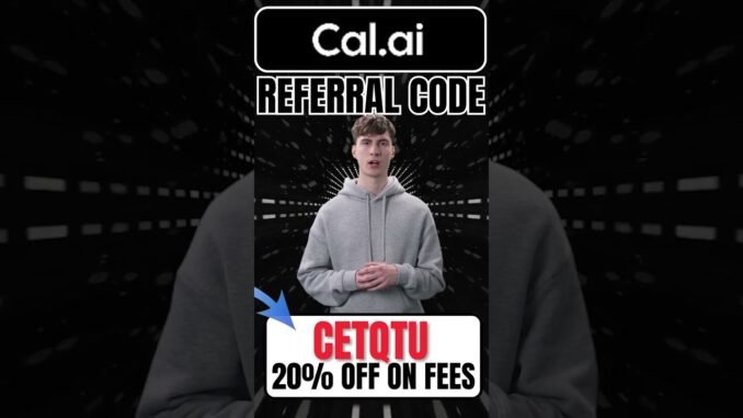 Cal Ai Latest Referral Code 2026  "CETQTU" Get 20% Off On Trading Fees💰📉
