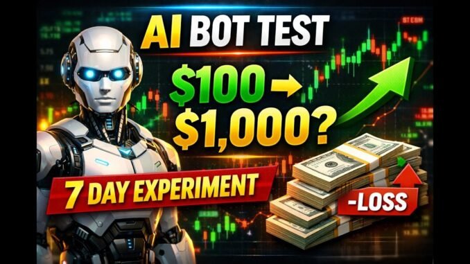 🤖 Can an AI Trading Bot Turn $100 Into $1,000? (7-Day Crypto Experiment)