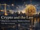 Crypto and the Law: What Every Investor Needs to Know (2026 Guide)