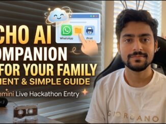 Echo AI Companion: Multimodal Task Guides for Families | #GeminiLiveAgentChallenge
